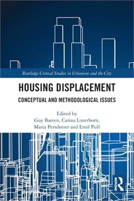 Housing Displacement: Conceptual and Methodological Issues
