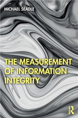 The Measurement of Information Integrity