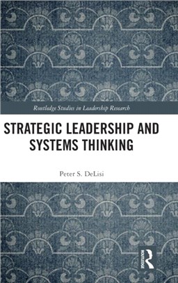 Strategic Leadership and Systems Thinking