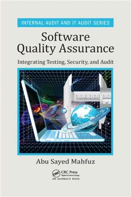 Software Quality Assurance：Integrating Testing, Security, and Audit