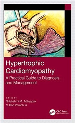 Hypertrophic Cardiomyopathy：A Practical Guide to Diagnosis and Management
