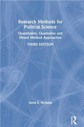 Research Methods for Political Science：Quantitative, Qualitative and Mixed Method Approaches