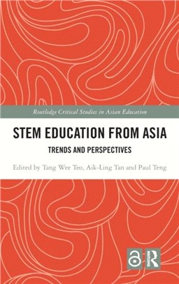 STEM Education from Asia：Trends and Perspectives