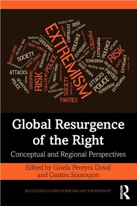 Global Resurgence of the Right：Conceptual and Regional Perspectives