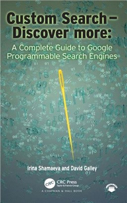 Custom Search - Discover More:：A Complete Guide to Google Programmable Search Engines