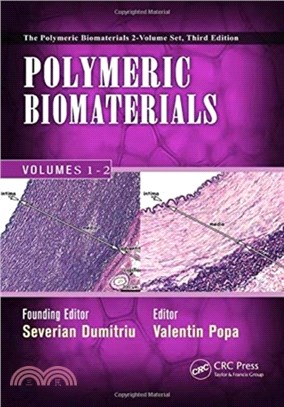 Polymeric Biomaterials：2 Volume Set, Third Edition
