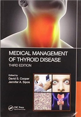 Medical Management of Thyroid Disease, Third Edition