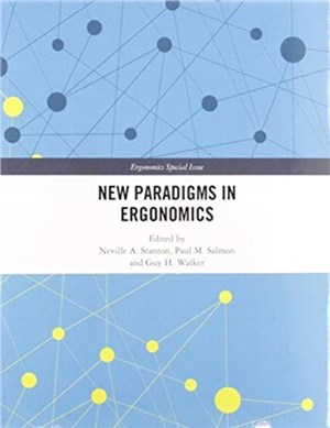 New Paradigms in Ergonomics