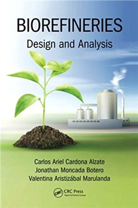 Biorefineries：Design and Analysis
