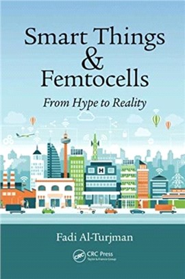 Smart Things and Femtocells：From Hype to Reality
