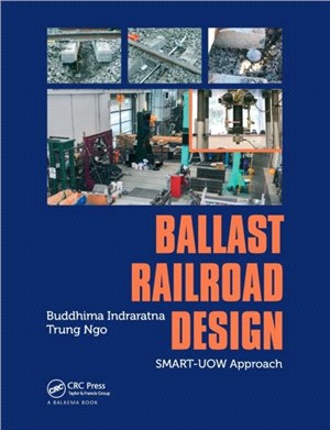 Ballast Railroad Design: SMART-UOW Approach