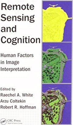 Remote Sensing and Cognition：Human Factors in Image Interpretation