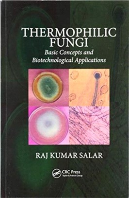 Thermophilic Fungi：Basic Concepts and Biotechnological Applications