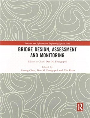 Bridge Design, Assessment and Monitoring