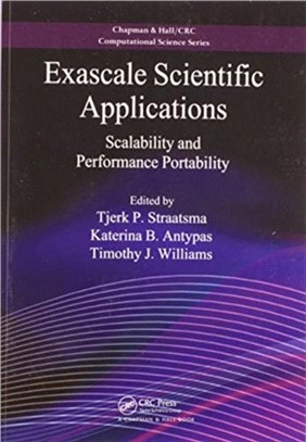 Exascale Scientific Applications：Scalability and Performance Portability