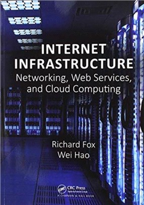 Internet Infrastructure：Networking, Web Services, and Cloud Computing