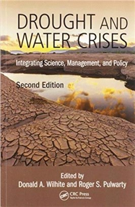 Drought and Water Crises：Integrating Science, Management, and Policy, Second Edition