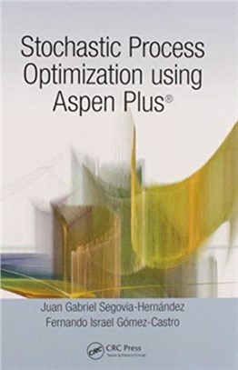 Stochastic Process Optimization using Aspen Plus (R)