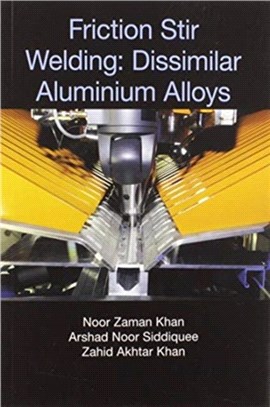 Friction Stir Welding：Dissimilar Aluminium Alloys