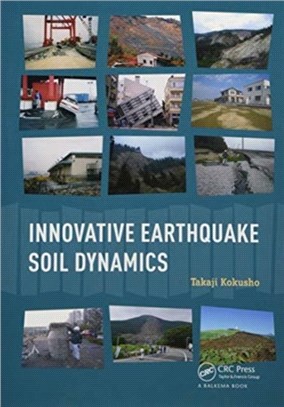 Innovative Earthquake Soil Dynamics