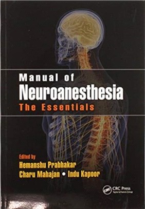 Manual of Neuroanesthesia：The Essentials