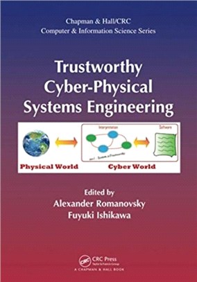 Trustworthy Cyber-Physical Systems Engineering