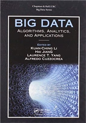 Big Data：Algorithms, Analytics, and Applications