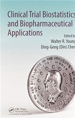 Clinical Trial Biostatistics and Biopharmaceutical Applications