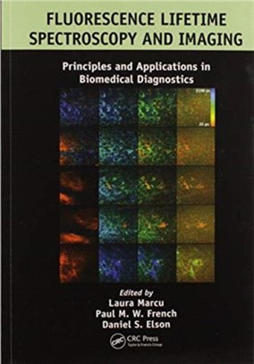 Fluorescence Lifetime Spectroscopy and Imaging：Principles and Applications in Biomedical Diagnostics