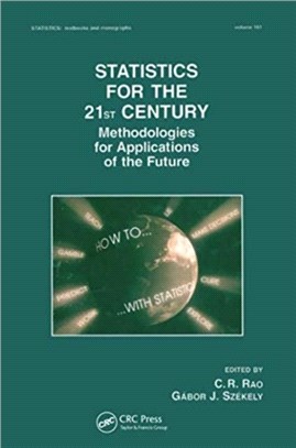 Statistics for the 21st Century：Methodologies for Applications of the Future