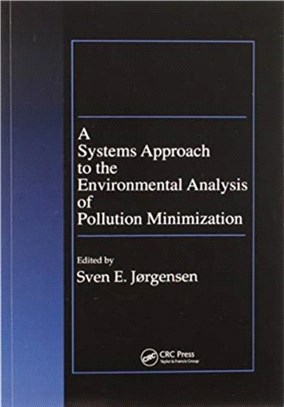 A Systems Approach to the Environmental Analysis of Pollution Minimization