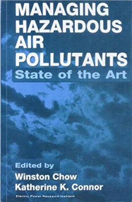 Managing Hazardous Air Pollutants：State of the Art