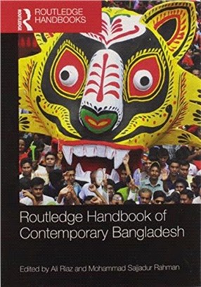 Routledge Handbook of Contemporary Bangladesh