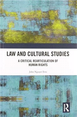 Law and Cultural Studies：A Critical Rearticulation of Human Rights