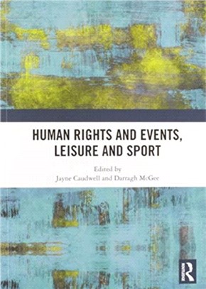 Human Rights and Events, Leisure and Sport