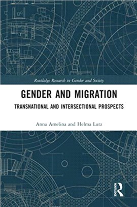 Gender and Migration：Transnational and Intersectional Prospects