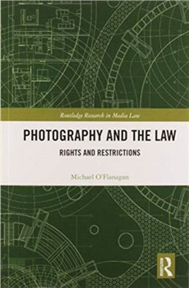 Photography and the Law：Rights and Restrictions