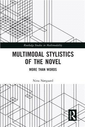 Multimodal Stylistics of the Novel：More than Words