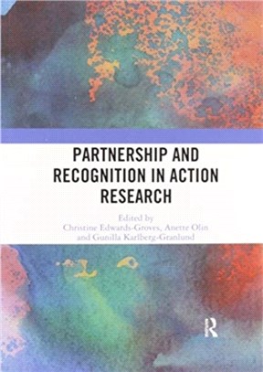 Partnership and Recognition in Action Research