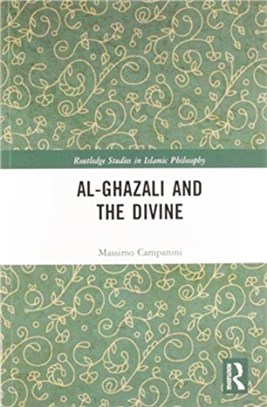 Al-Ghazali and the Divine