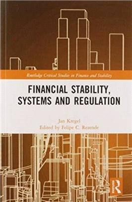 Financial Stability, Systems and Regulation