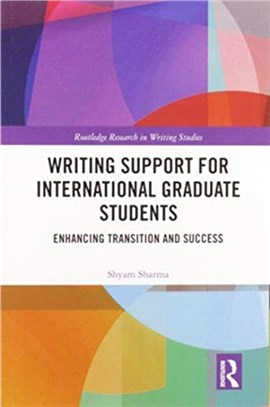 Writing Support for International Graduate Students：Enhancing Transition and Success