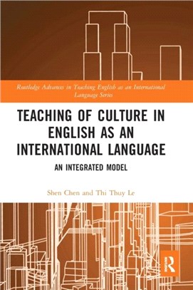 Teaching of Culture in English as an International Language：An Integrated Model