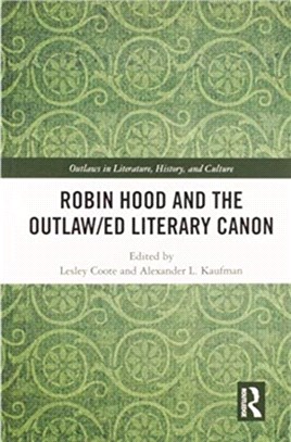 Robin Hood and the Outlaw/ed Literary Canon