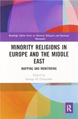 Minority Religions in Europe and the Middle East：Mapping and Monitoring