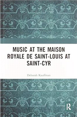 Music at the Maison royale de Saint-Louis at Saint-Cyr