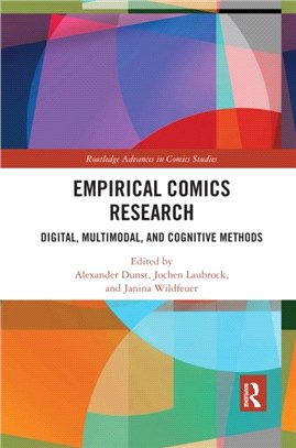 Empirical Comics Research：Digital, Multimodal, and Cognitive Methods
