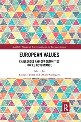 European Values：Challenges and Opportunities for EU Governance