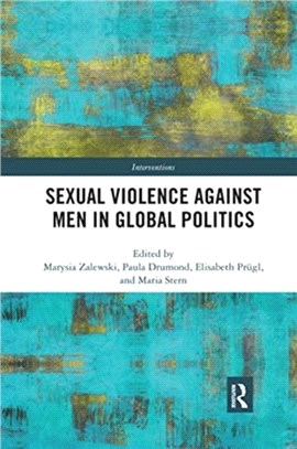 Sexual Violence Against Men in Global Politics