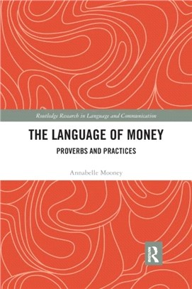 The Language of Money：Proverbs and Practices